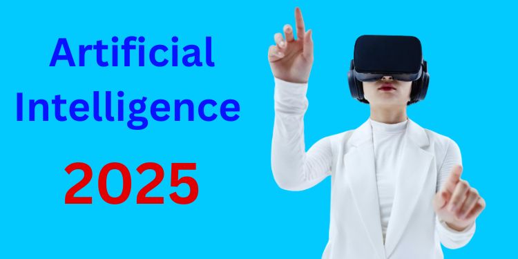 Artificial Intelligence 2025